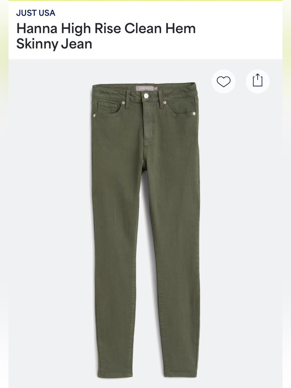 Just USA Hanna High Rise Skinny Jean - Olive Green